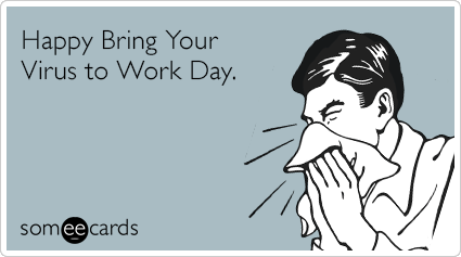 happy-bring-your-virus-to-work-day-funny-ecard-TC9